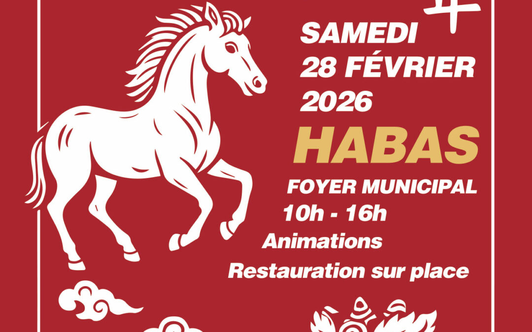 Affiche - Le Nouvel An Chinois 2026 à Habas.
